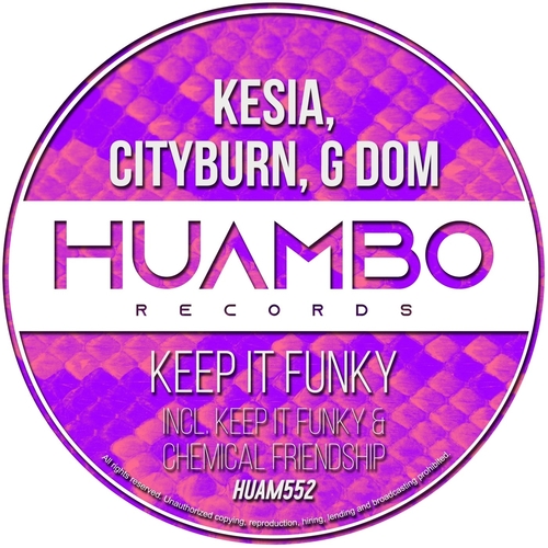 G DOM, Kesia, Cityburn - Keep It Funky [HUAM552] AIFF